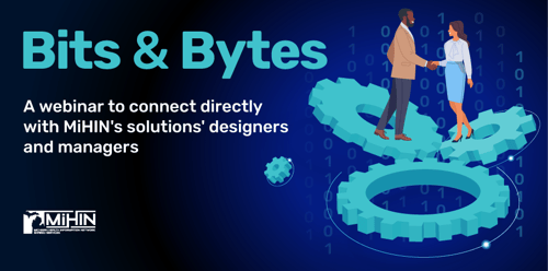MiHIN_Bits&Bytes-updated-4.6.2023